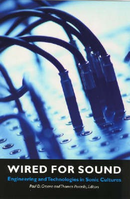 Wired for Sound(English, Hardcover, unknown)