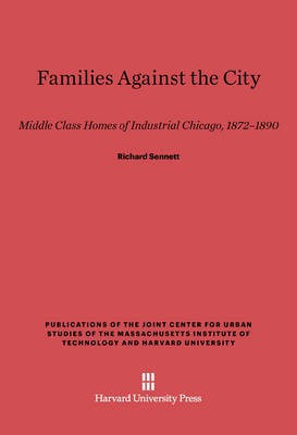 Families Against the City(English, Electronic book text, Sennett Richard)