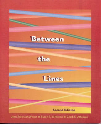 Between the Lines(English, Paperback, Zukowski-Faust Jean)