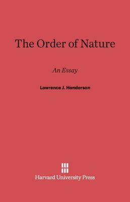 The Order of Nature(English, Electronic book text, Henderson Lawrence J.)