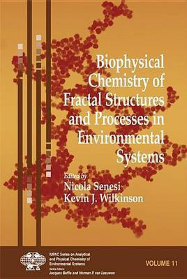 Biophysical Chemistry of Fractal Structures and Processes in Environmental Systems(English, Electronic book text, unknown)