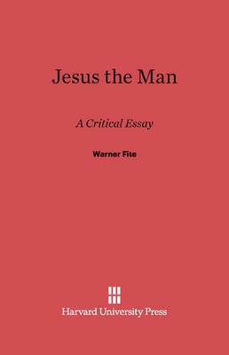 Jesus the Man(English, Electronic book text, Fite Warner)