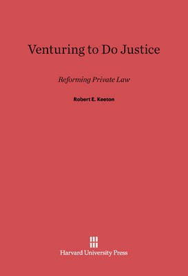 Venturing to Do Justice(English, Electronic book text, Keeton Robert E.)