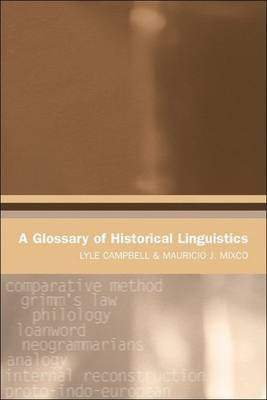 A Glossary of Historical Linguistics(English, Electronic book text, Campbell Lyle)