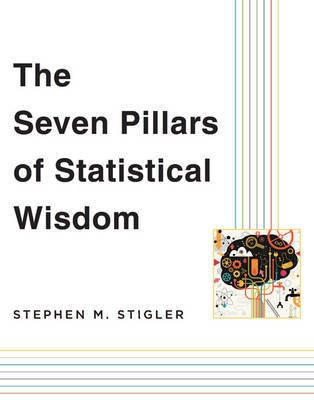 The Seven Pillars of Statistical Wisdom(English, Electronic book text, Stigler Stephen M.)