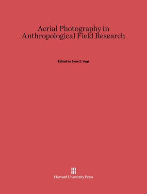 Aerial Photography in Anthropological Field Research(English, Electronic book text, unknown)
