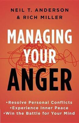 Managing Your Anger(English, Electronic book text, Dr Anderson Neil T)