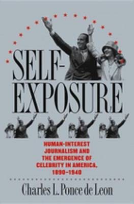 Self-Exposure(English, Electronic book text, Ponce de Leon, Charles L)