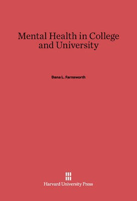 Mental Health in College and University(English, Electronic book text, Farnsworth Dana L.)