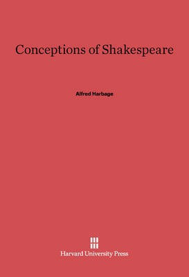 Conceptions of Shakespeare(English, Electronic book text, Harbage Alfred)