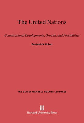 The United Nations(English, Electronic book text, Cohen Benjamin V.)