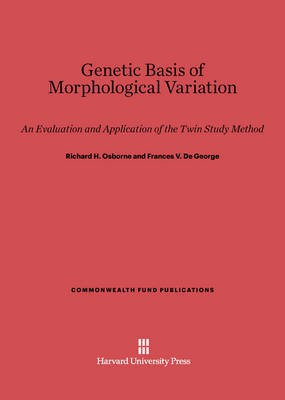 Genetic Basis of Morphological Variation(English, Electronic book text, Osborne Richard H.)