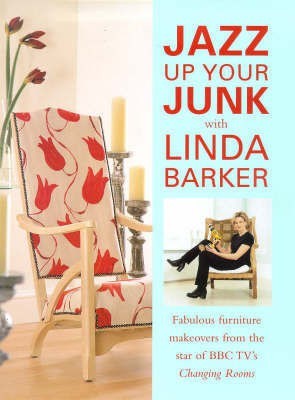 Jazz Up Your Junk with Linda Barker(English, Hardcover, Barker Linda)