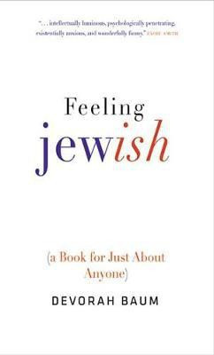 Feeling Jewish(English, Electronic book text, Baum Devorah)