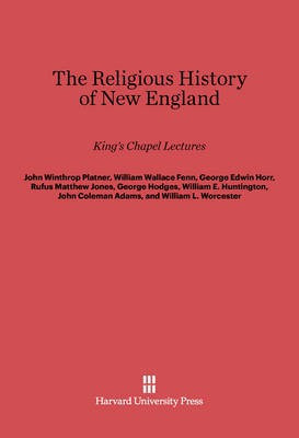 The Religious History of New England(English, Electronic book text, Platner John Winthrop)