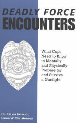 Deadly Force Encounters(English, Paperback, Christensen Loren W.)