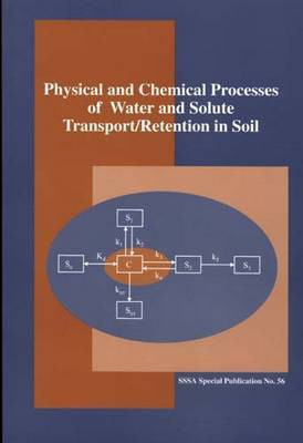 Physical and Chemical Processes of Water and Solute Transport/Retention in Soil(English, Paperback, unknown)