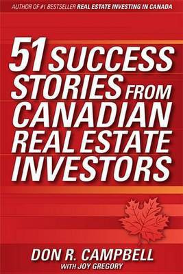51 Success Stories from Canadian Real Estate Investors(English, Electronic book text, Campbell Don R.)