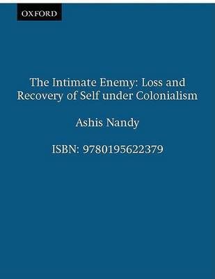 The Intimate Enemy(English, Paperback, Nandy Ashis)