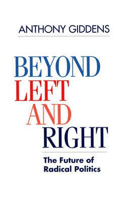 Beyond Left and Right(English, Electronic book text, Giddens Anthony)