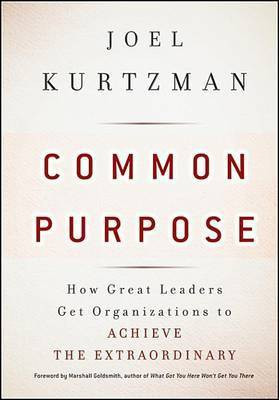Common Purpose(English, Electronic book text, Kurtzman Joel)