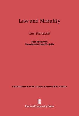 Law and Morality(English, Electronic book text, Petrazycki Leon)