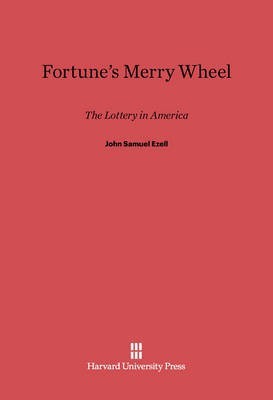 Fortune's Merry Wheel(English, Electronic book text, Ezell John Samuel)