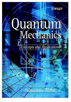 Quantum Mechanics(English, Paperback, Zettili Nouredine)