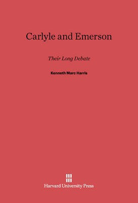 Carlyle and Emerson(English, Electronic book text, Harris Kenneth Marc)