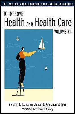 To Improve Health and Health Care(English, Electronic book text, unknown)