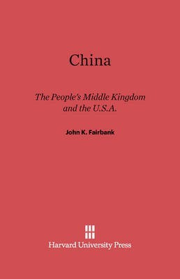 China(English, Electronic book text, Fairbank John K.)