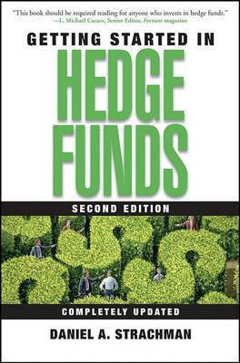 Getting Started in Hedge Funds(English, Electronic book text, Strachman Daniel A.)