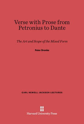 Verse with Prose from Petronius to Dante(English, Electronic book text, Dronke Peter)