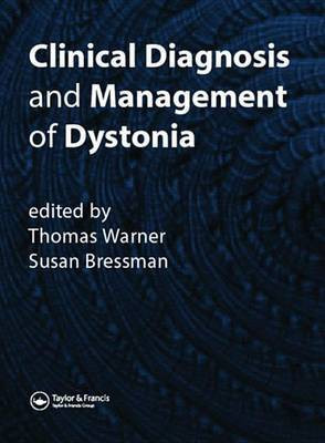 Clinical Diagnosis and Management of Dystonia(English, Electronic book text, unknown)