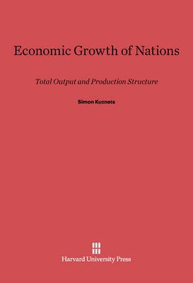 Economic Growth of Nations(English, Electronic book text, Kuznets Simon)