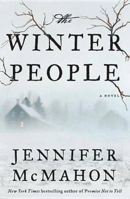 The Winter People(English, Electronic book text, McMahon Jennifer)