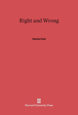 Right and Wrong(English, Electronic book text, Fried Charles)