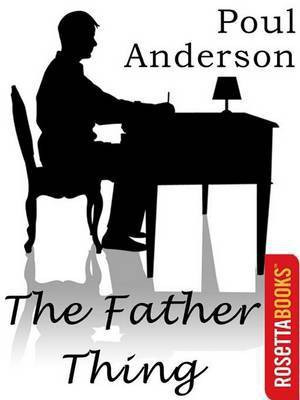 The Father Thing(English, Electronic book text, Dick Philip K)