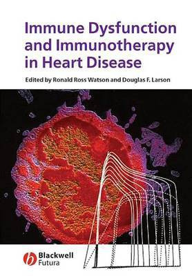 Immune Dysfunction and Immunotherapy in Heart Disease(English, Electronic book text, unknown)