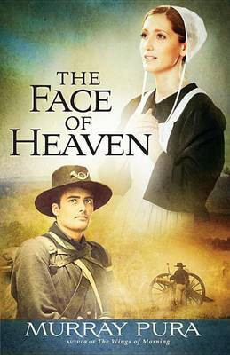 The Face of Heaven(English, Electronic book text, Pura Murray)