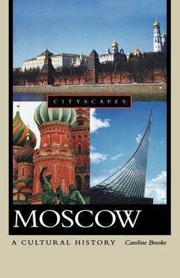 Moscow(English, Hardcover, Brooke Caroline)