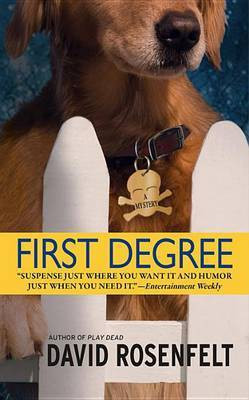 First Degree(English, Electronic book text, Rosenfelt David)