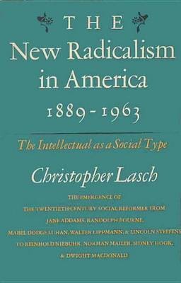 New Radicalism in America(English, Electronic book text, Lasch Christopher)