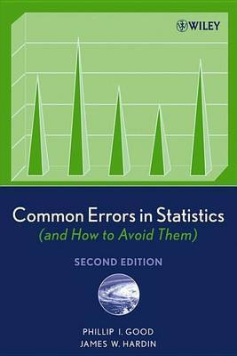 Common Errors in Statistics (and How to Avoid Them)(English, Electronic book text, Good Phillip I.)