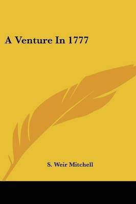 A Venture In 1777(English, Paperback, Mitchell S Weir)