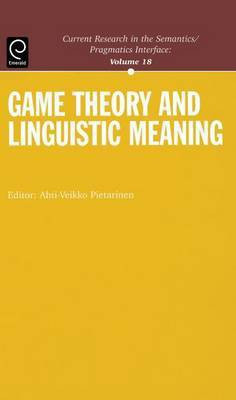 Game Theory and Linguistic Meaning(English, Electronic book text, unknown)