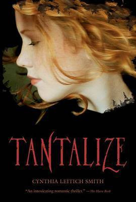 Tantalize(English, Electronic book text, Leitich Smith Cynthia)