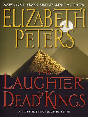 The Laughter of Dead Kings(English, Electronic book text, Peters Elizabeth)