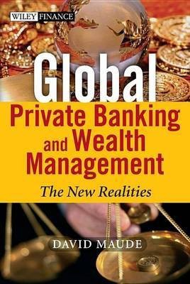 Global Private Banking and Wealth Management(English, Electronic book text, Maude David)