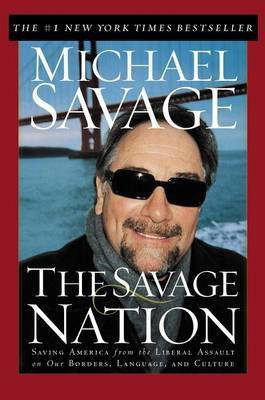 The Savage Nation(English, Hardcover, Savage Michael)
